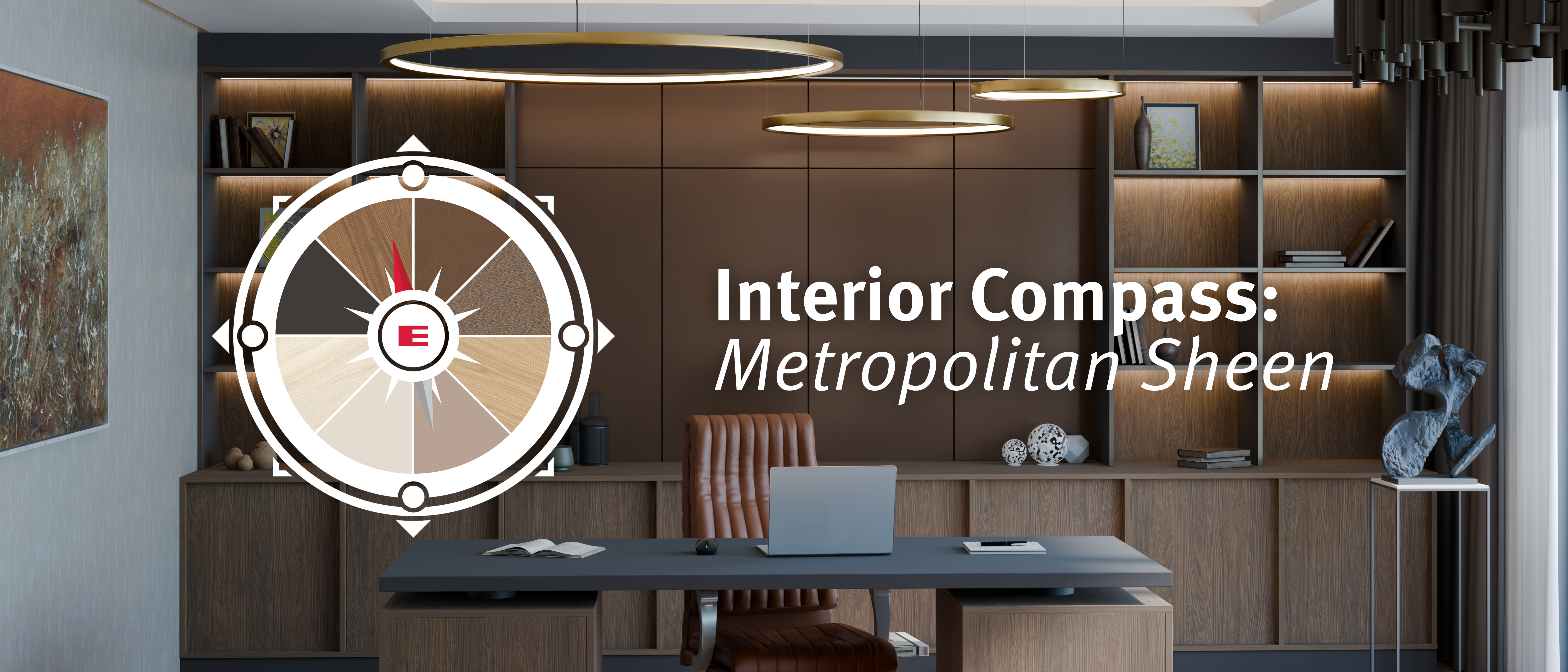 Metropolitan Sheen – EGGER Interior Compass